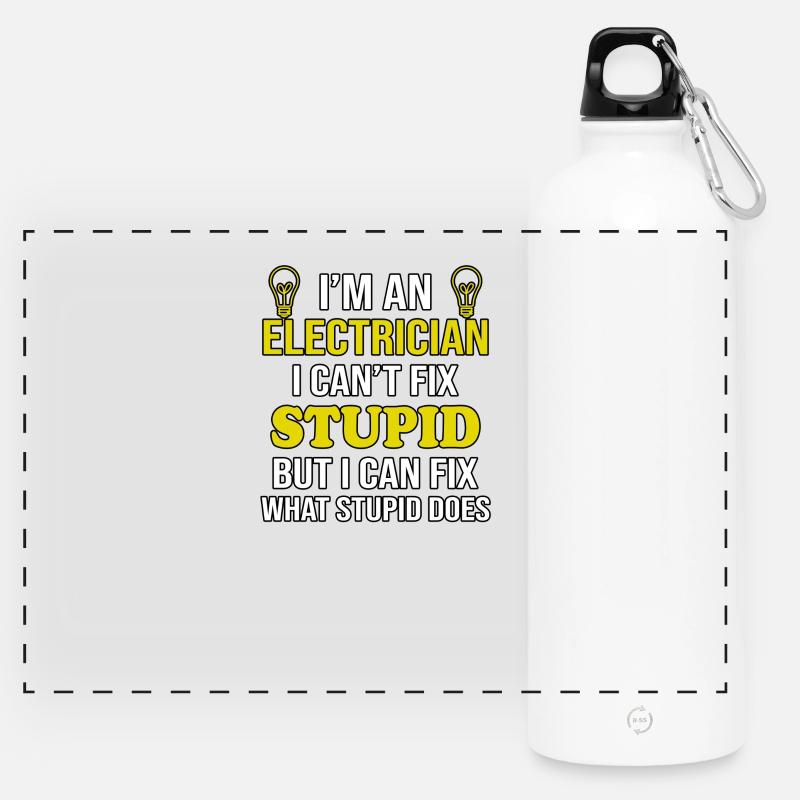 Electrician Cant Fix Stupid - Panoramic Drinks Bottle with Carabiner 750 ml - white
