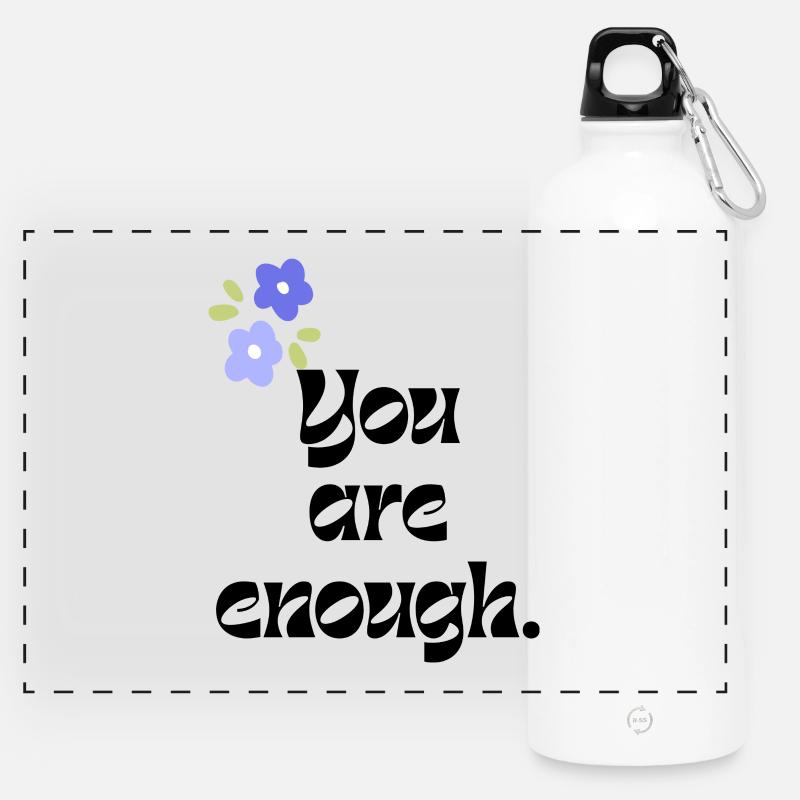 You Are Enough - Panoramic Drinks Bottle with Carabiner 750 ml - white