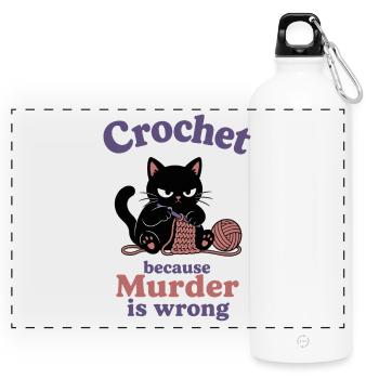 Crochet Because Murder Is Wrong - Panoramic Drinks Bottle with Carabiner 750 ml - white - Front