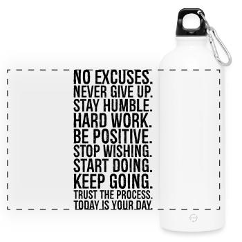 no excuses never give up stay humble hard work - Panorama Trinkflasche mit Karabiner 750 ml - Weiß - Vorne