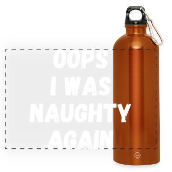 Oops I Was Naughty Again Sarcasm Funny Saying - Panoramic Drinks Bottle with Carabiner 750 ml - burnt orange - Front