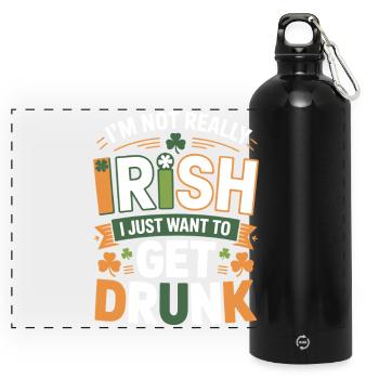 Not Really Irish Just Get Drunk - Panoramic Drinks Bottle with Carabiner 750 ml - black - Front