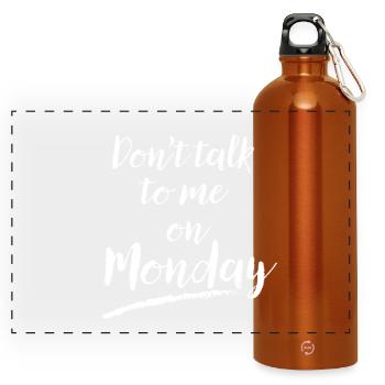 Mondays can be tough! This funny design with the p - Panoramic Drinks Bottle with Carabiner 750 ml - burnt orange - Front