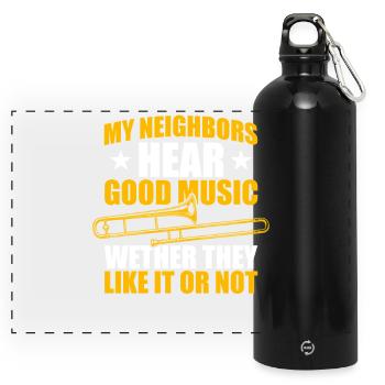 My neighbors Posaune Posaunenspieler Posaunist - Panorama Trinkflasche mit Karabiner 750 ml - Schwarz - Vorne