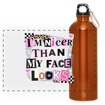 Nicer Than My Face Looks - Panorama Trinkflasche mit Karabiner 750 ml - Orange - Vorne