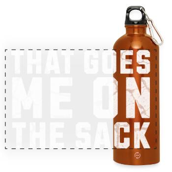 That Goes Me on the Sack Denglish - Panoramic Drinks Bottle with Carabiner 750 ml - burnt orange - Front