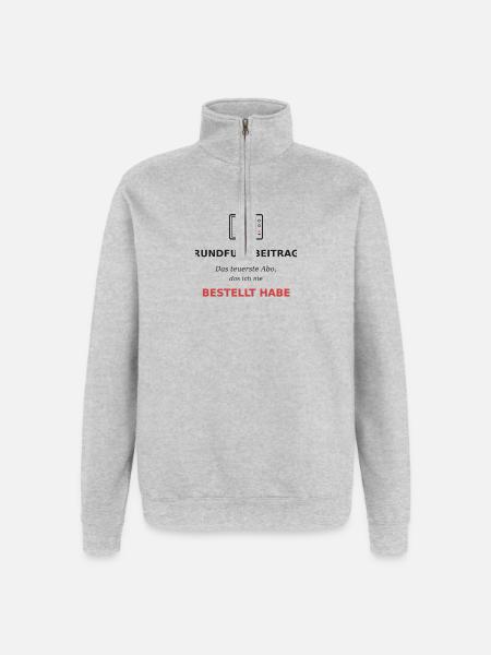 Rundfrunkbeitrag das teuerste Abo - Quarter-Zip-Sweatshirt - Grau meliert