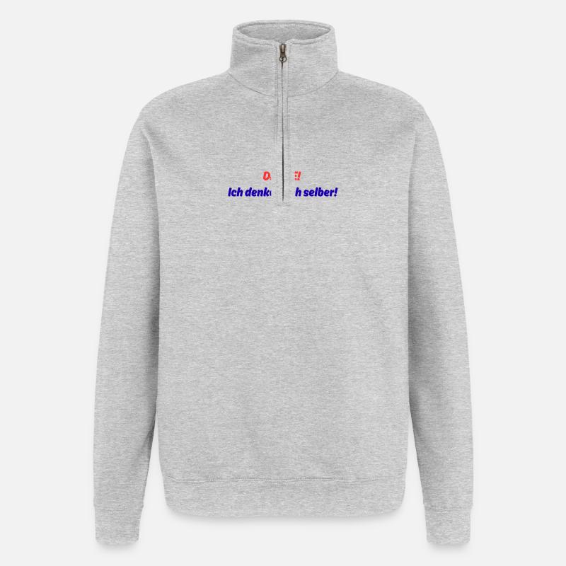 Danke! ich denke noch selber! - Quarter-Zip-Sweatshirt - Grau meliert