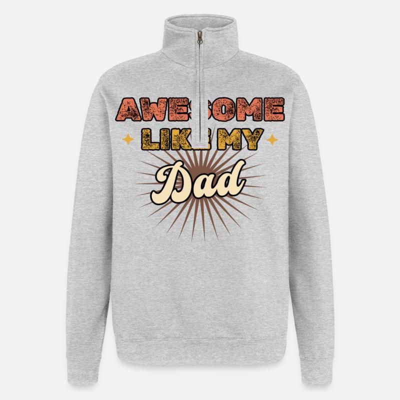 Génial comme mon père - Sweat à zip 1/4 - gris chiné