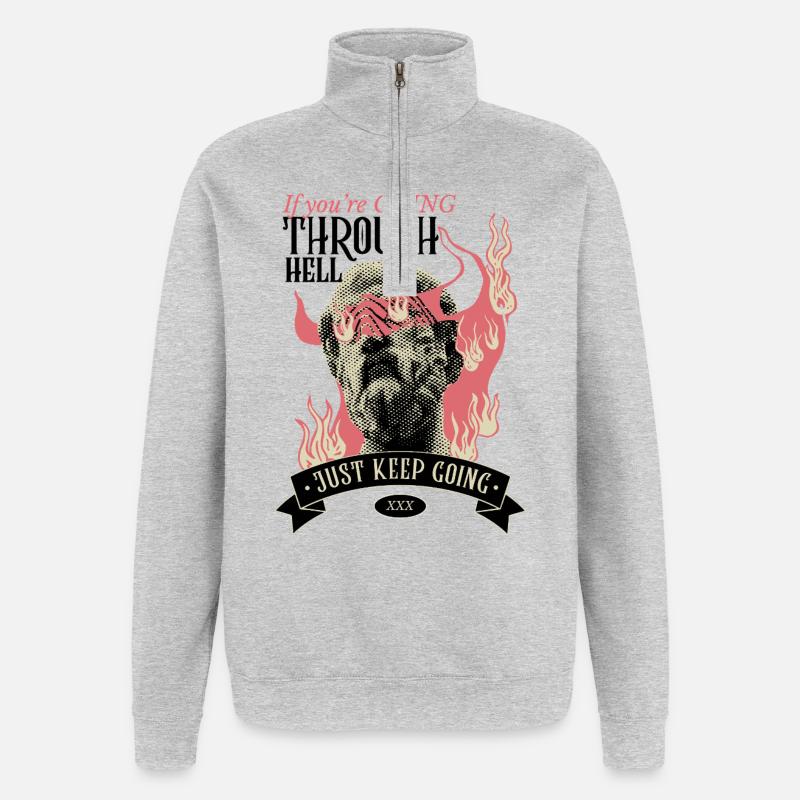 Through hell? Continue! - Quarter-Zip Sweatshirt - heather grey