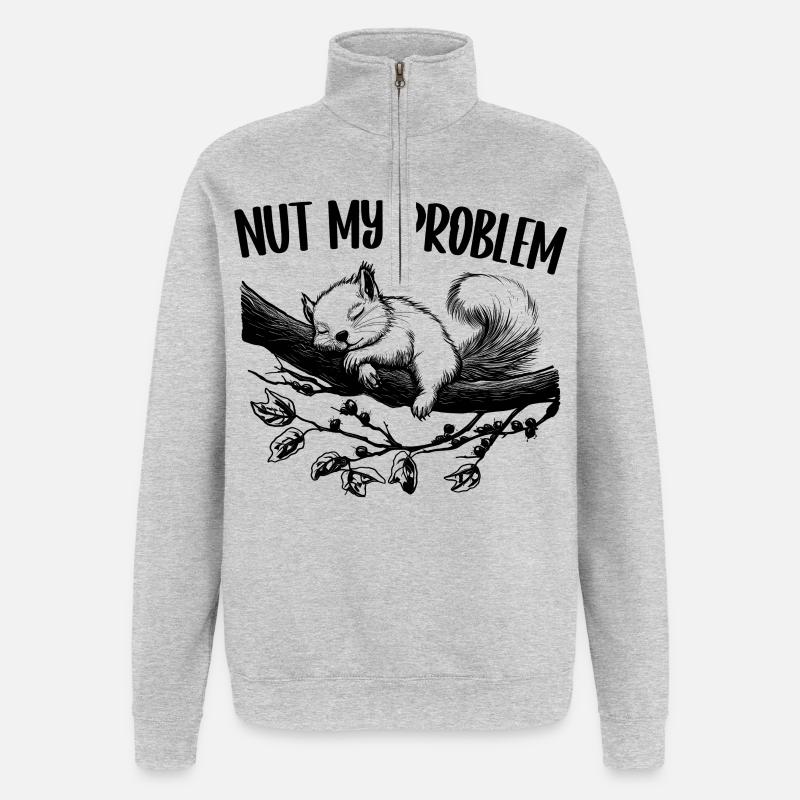 Nut My Problem Cute Squirrel Gift - Quarter-Zip Sweatshirt - heather grey