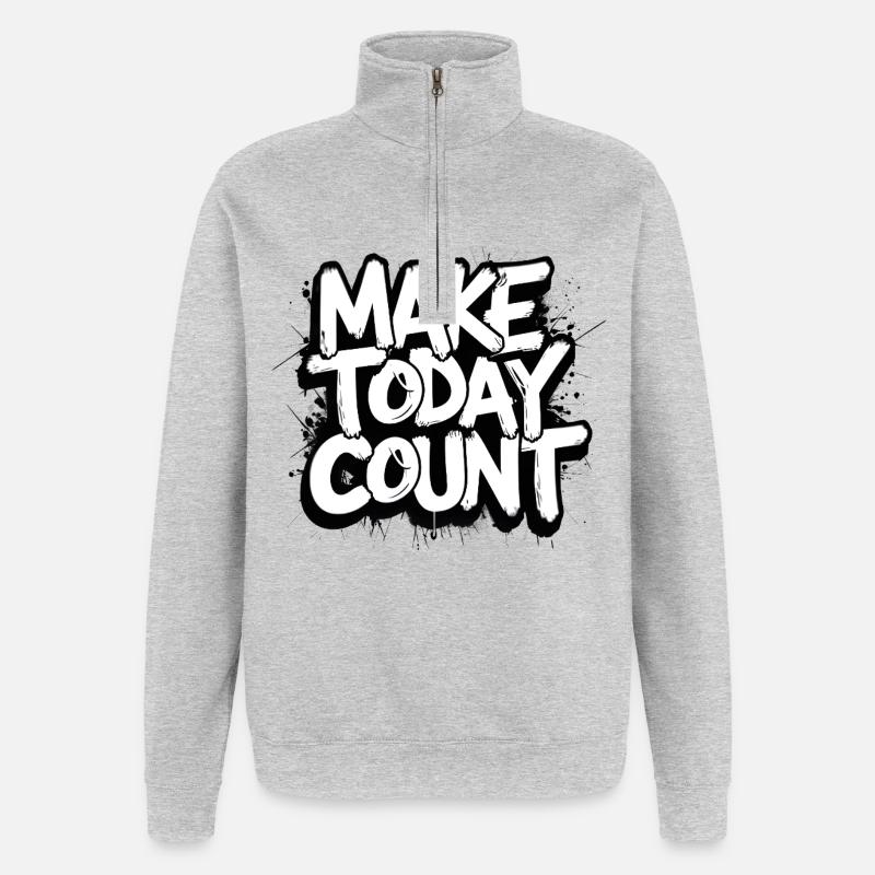 Make Today Count - Quarter-Zip Sweatshirt - heather grey