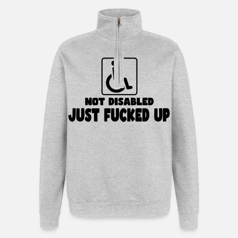 Nicht behindert. Gerade fertig! Rollstuhlhumor # - Quarter-Zip-Sweatshirt - Grau meliert