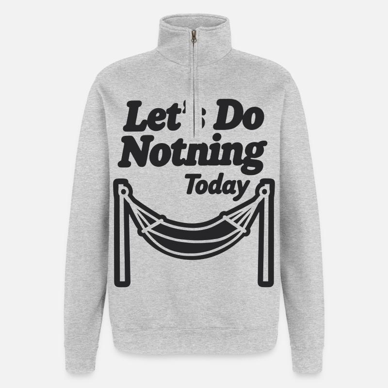 Let's do nothing today Hammock Relaxation - Quarter-Zip Sweatshirt - heather grey