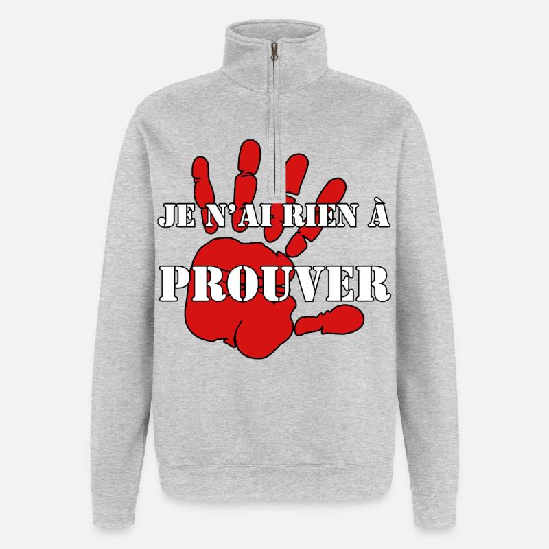 ICH HABE NICHTS ZU BEWEISEN. - Quarter-Zip-Sweatshirt - Grau meliert