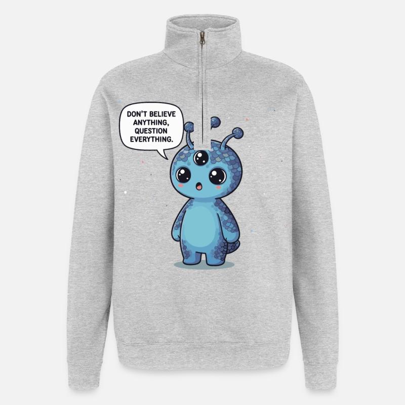 Cute Alien: Statement - Question everything - Quarter-Zip Sweatshirt - heather grey