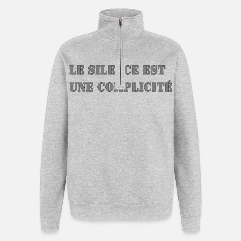 SILENCE IS COMPLICITY - Quarter-Zip Sweatshirt - heather grey