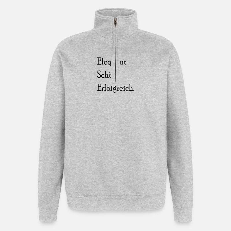 Éloquent. Sympa. Avec succès. Déclaration - Sweat à zip 1/4 - gris chiné