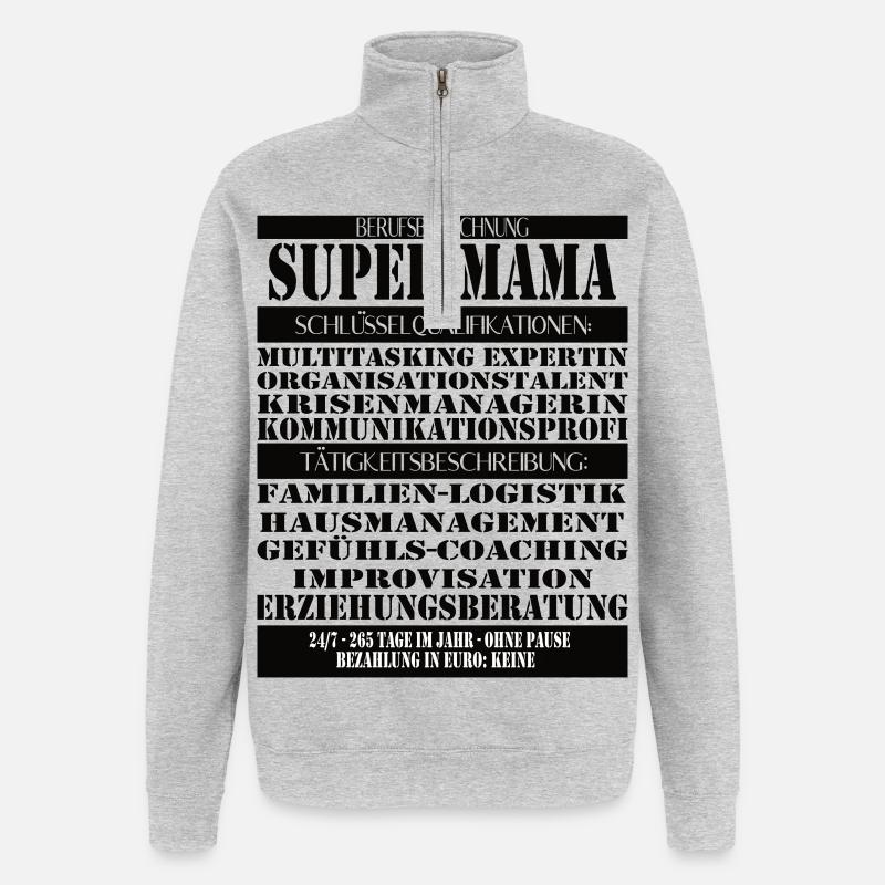 Super Mama – Multitasking without a break - Quarter-Zip Sweatshirt - heather grey