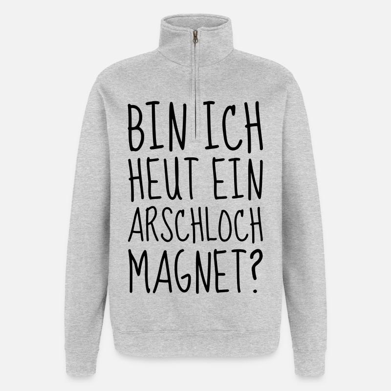 Bin ich heut ein Arschloch Magnet - Quarter-Zip-Sweatshirt - Grau meliert