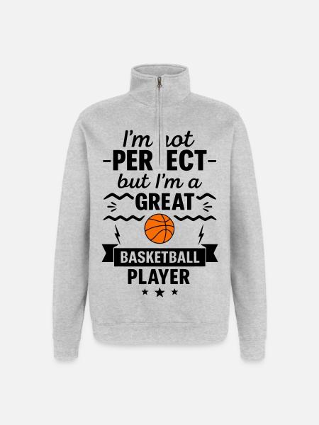 Pas parfait mais un grand basketteur - Sweat à zip 1/4 - gris chiné