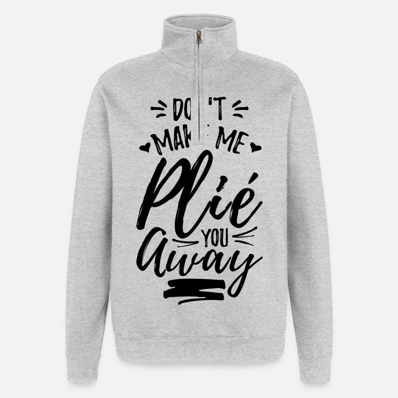 Ne me fais pas t’éloigner - Sweat à zip 1/4 - gris chiné