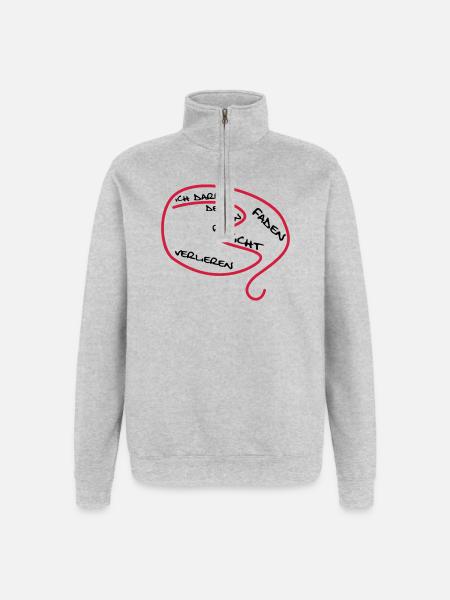 Der rote Faden... - Quarter-Zip-Sweatshirt - Grau meliert