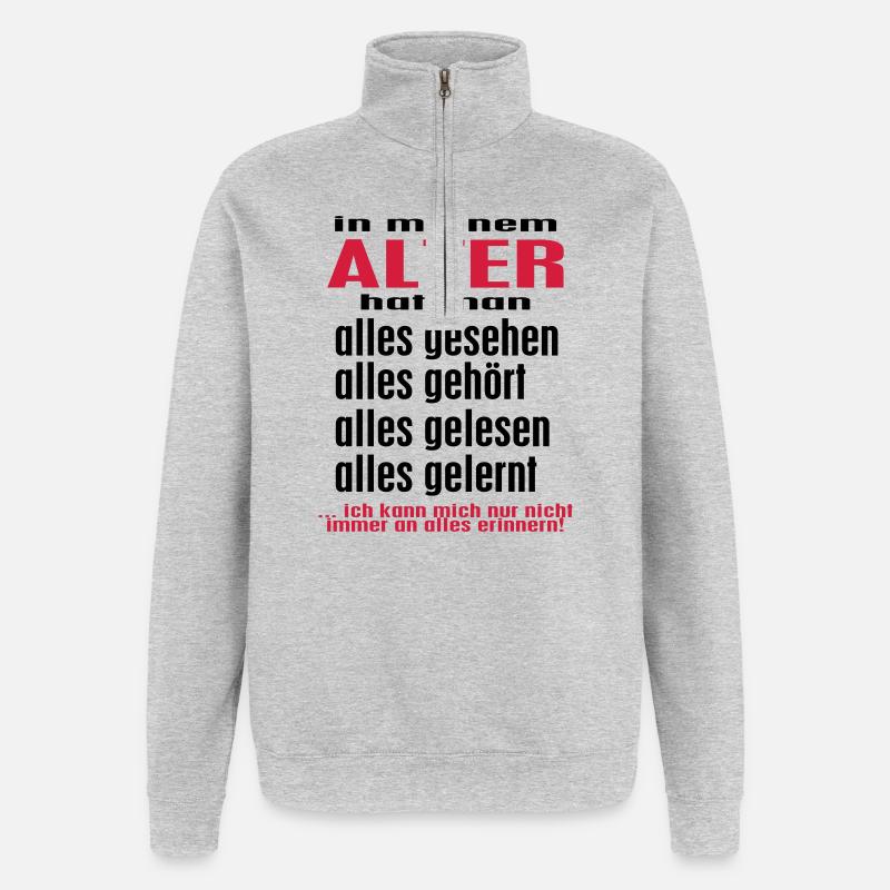 in meinem ALTER ... -- ©roil - Quarter-Zip-Sweatshirt - Grau meliert