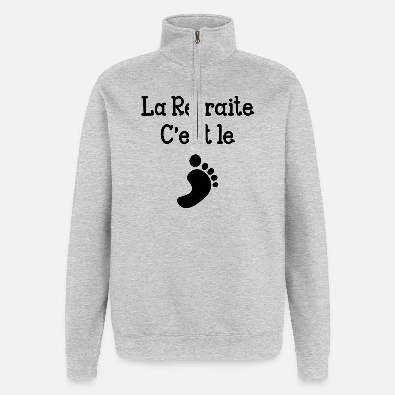 La Retraite c'est le pied ! - Sweat à zip 1/4 - gris chiné