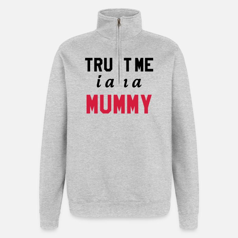 Trust me I am a Mummy - Sweat à zip 1/4 - gris chiné