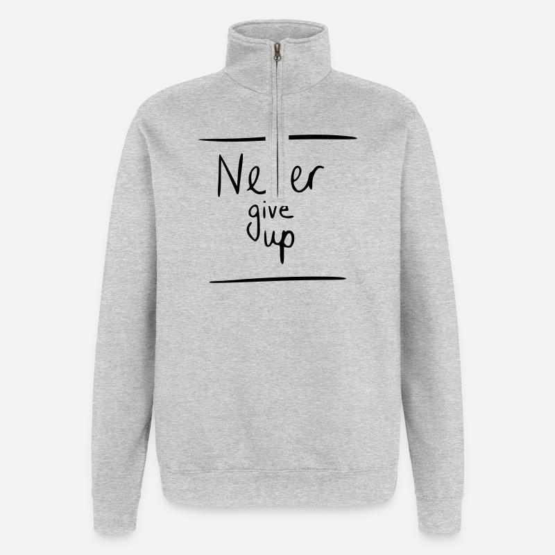 Ne jamais abandonner - Sweat à zip 1/4 - gris chiné