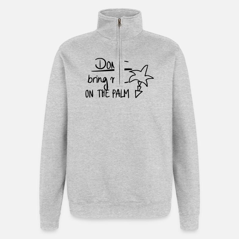 Don't bring me on the palm - Quarter-Zip-Sweatshirt - Grau meliert