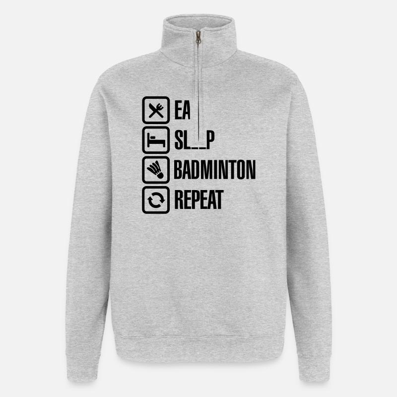 Eat Sleep Badminton Repeat - Sweat à zip 1/4 - gris chiné