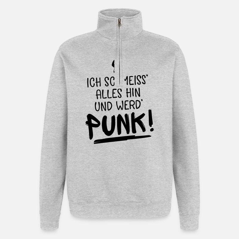 punk spruch humor - Quarter-Zip-Sweatshirt - Grau meliert