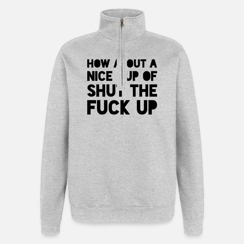 Funny Sarcastic Statement - Quarter-Zip Sweatshirt - heather grey