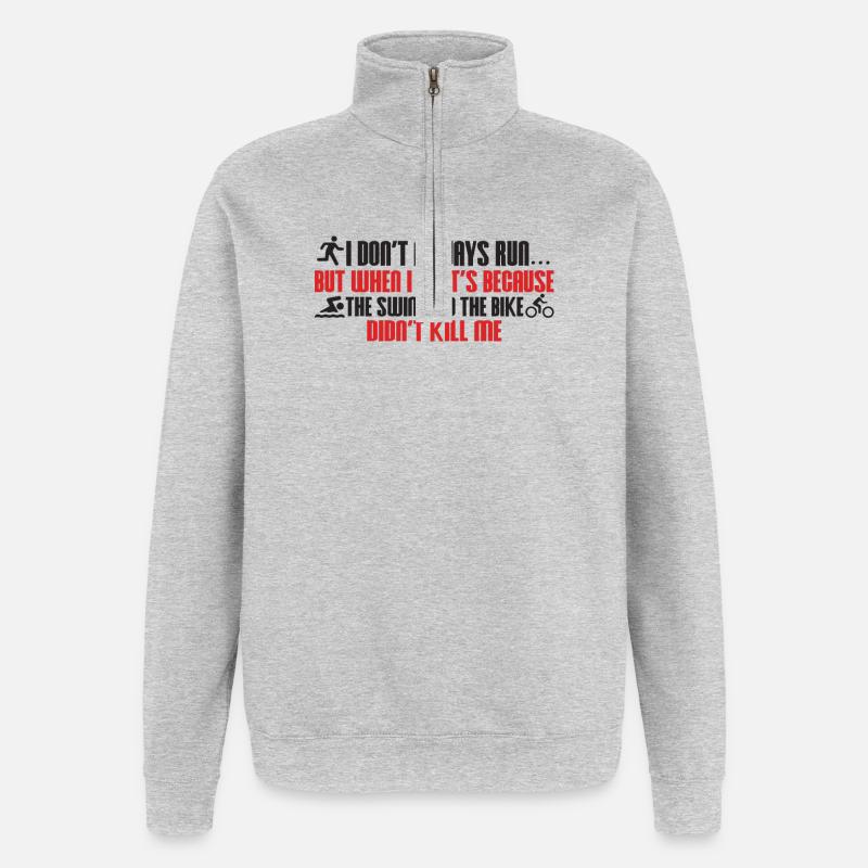 I don't always run triathlon - Quarter-Zip Sweatshirt - heather grey