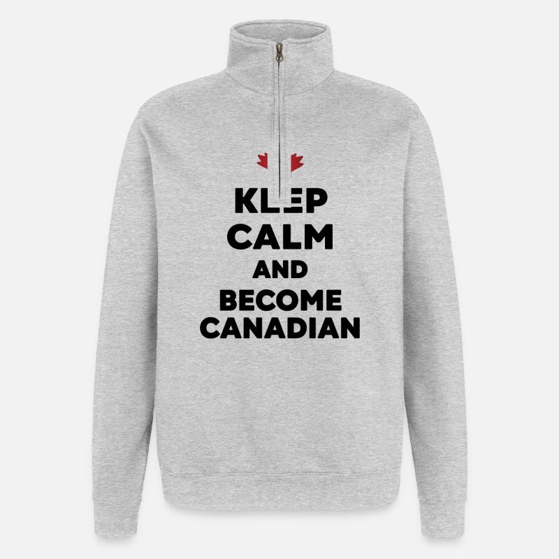 Keep Calm Become Canadian - Sweat à zip 1/4 - gris chiné