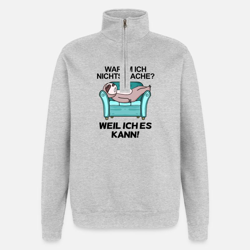 Lustiger Spruch - Nichts machen - Quarter-Zip-Sweatshirt - Grau meliert