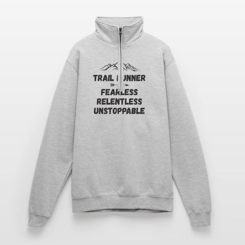 Trail Runner - Intrépide. Implacable. Imparable. Sweat à zip 1/4