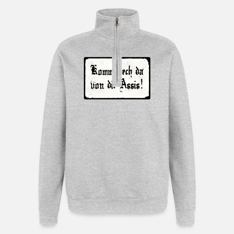 Komm wech da von die Assis - Quarter-Zip-Sweatshirt - Grau meliert