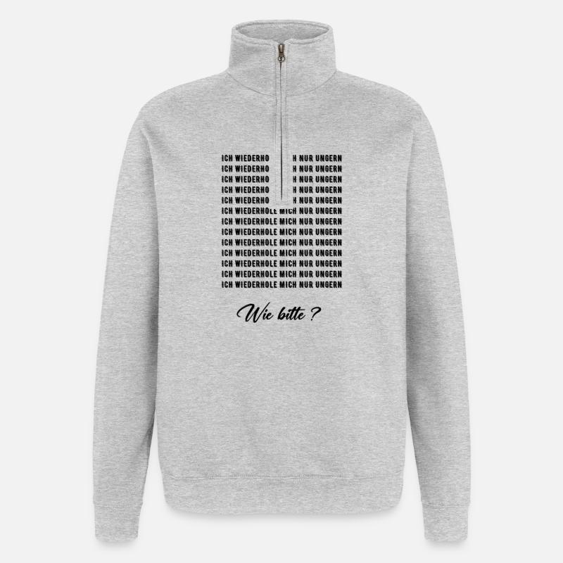JE N’AIME PAS ME RÉPÉTER - Sweat à zip 1/4 - gris chiné