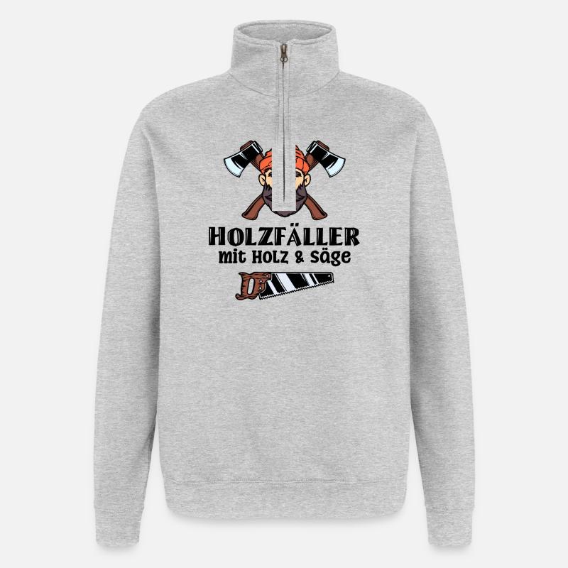 Bûcheron déclaration hache bois menuiserie tronçonneuse - Sweat à zip 1/4 - gris chiné