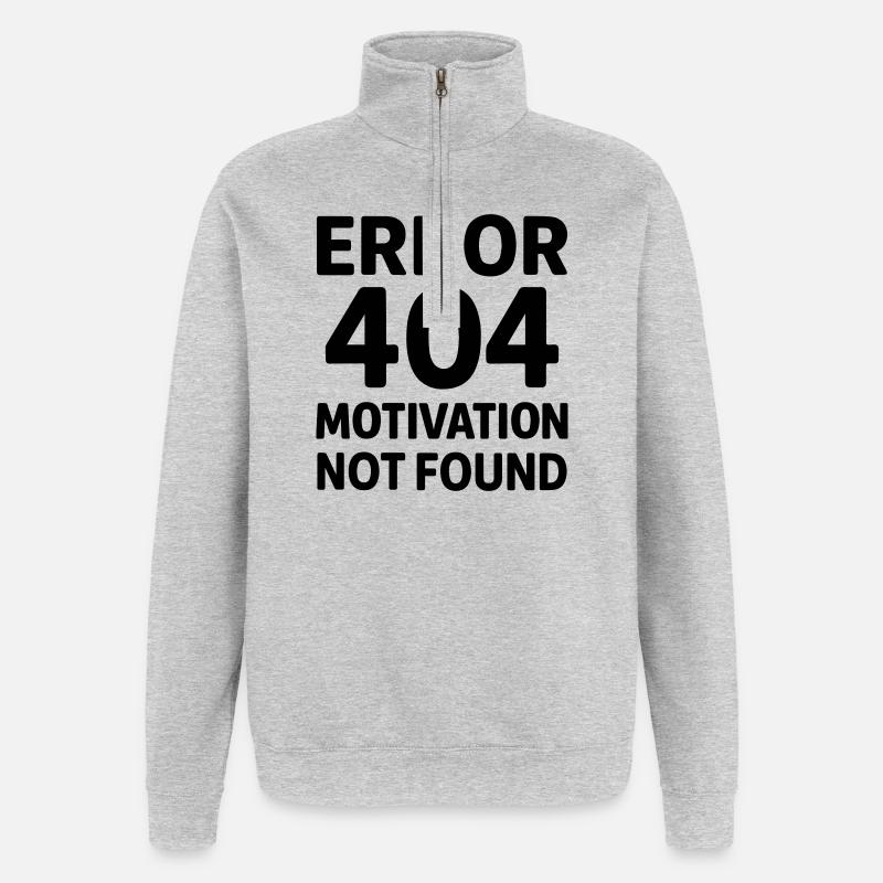 Error 404 Motivation - Sweat à zip 1/4 - gris chiné