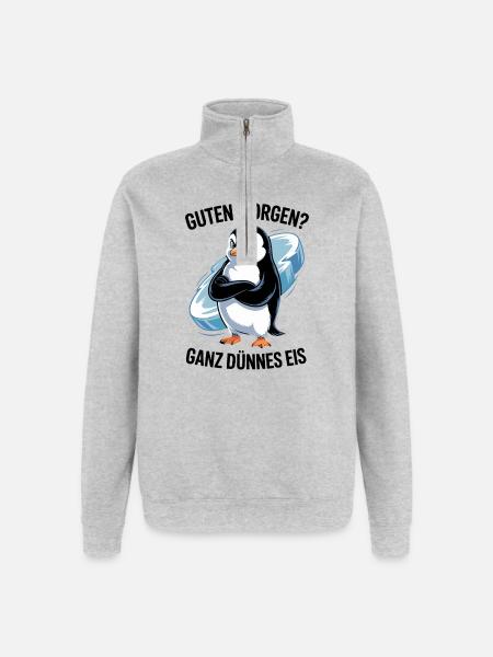 Good morning? Very thin ! Funny Penguin - Quarter-Zip Sweatshirt - heather grey