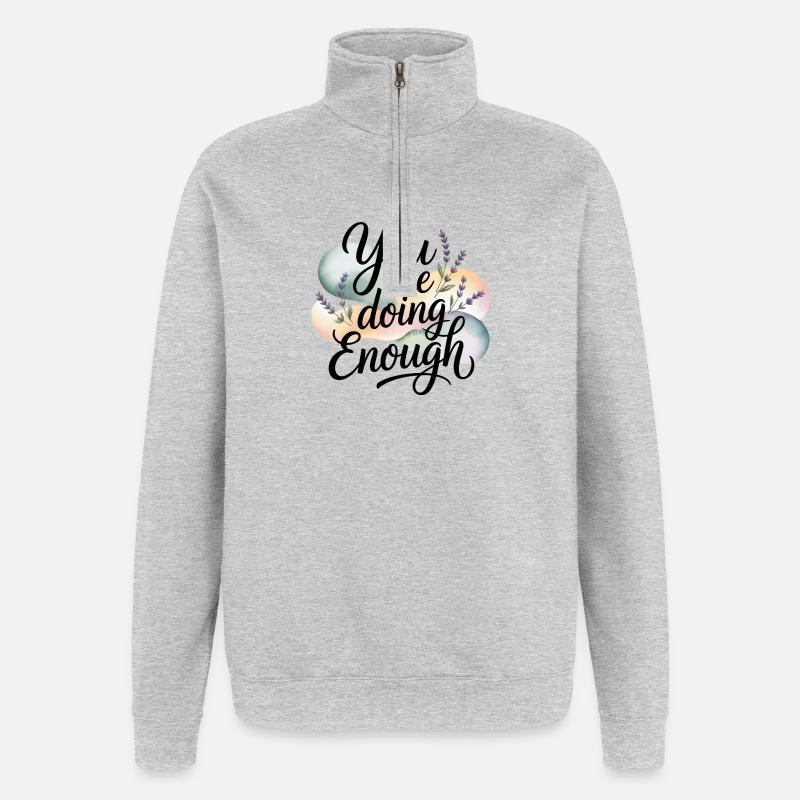 Motivationsthema mit der Aufschrift "Du tust genug" - Quarter-Zip-Sweatshirt - Grau meliert
