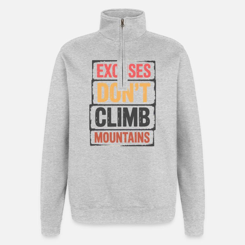 Mountains - Excuses Don't Climb Mountains - Quarter-Zip Sweatshirt - heather grey