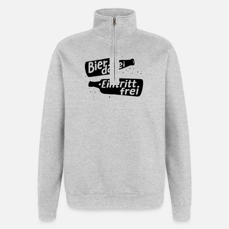 bier dabei eintritt frei - Quarter-Zip-Sweatshirt - Grau meliert
