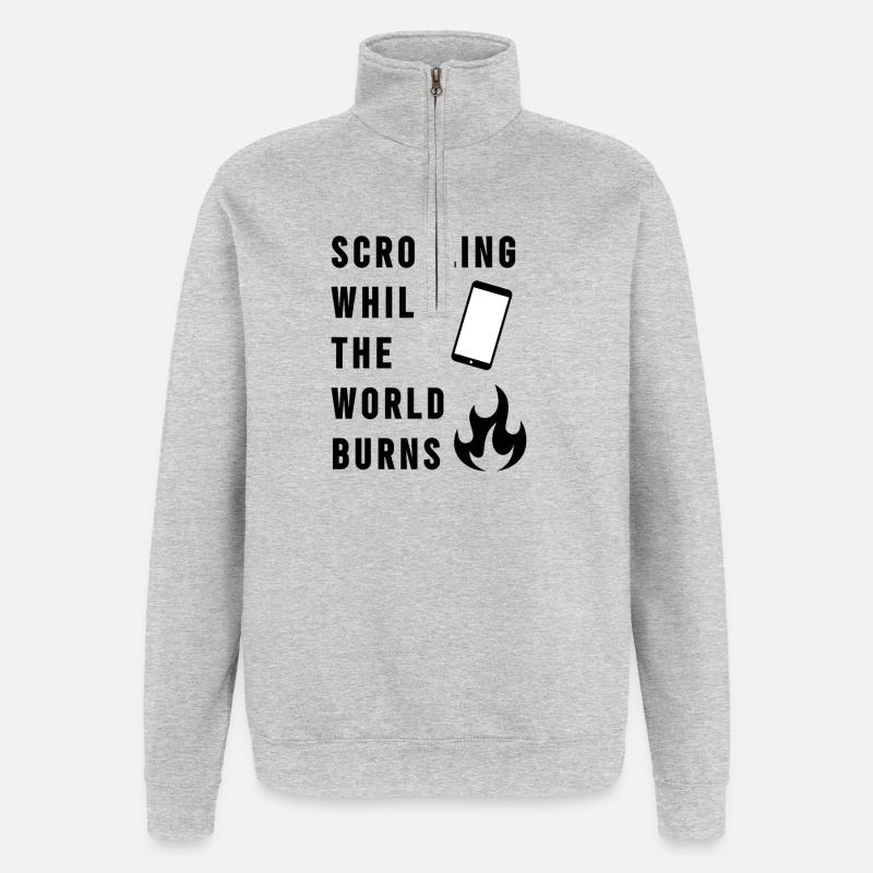 Scrolling While The World Burns - Sweat à zip 1/4 - gris chiné