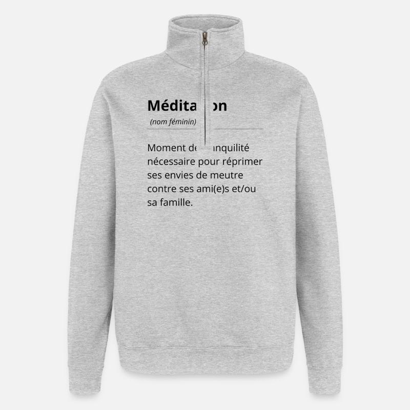 Tee-shirt définition expression- Humour cool top - Sweat à zip 1/4 - gris chiné
