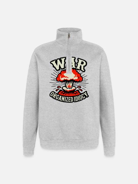WAR – Organized Idiocy - Quarter-Zip Sweatshirt - heather grey